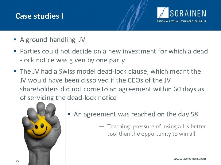 Case studies I ESTONIA LATVIA LITHUANIA BELARUS ▪ A ground-handling JV ▪ Parties could Case studies I ESTONIA LATVIA LITHUANIA BELARUS ▪ A ground-handling JV ▪ Parties could