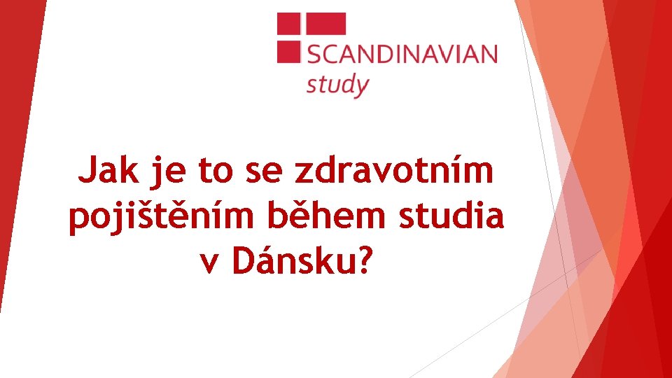 Jak je to se zdravotním pojištěním během studia v Dánsku? 