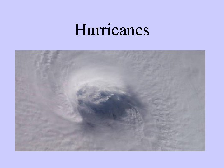 Hurricanes Hurricanes