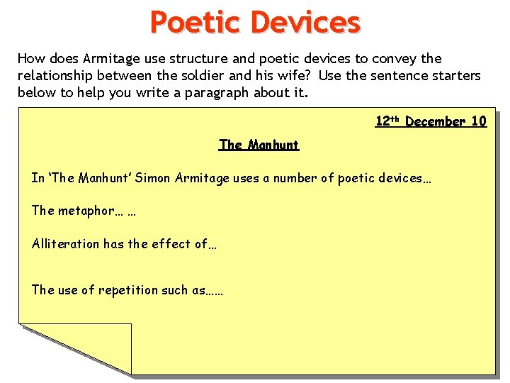Poetic Devices How does Armitage use structure and poetic devices to convey the relationship