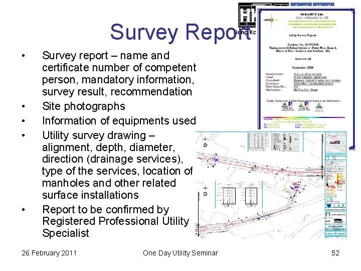 Survey Report • • • Survey report – name and certificate number of competent