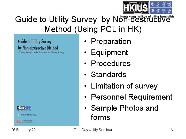 Guide to Utility Survey by Non-destructive Method (Using PCL in HK) • Preparation •