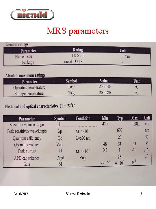 MRS parameters 3/10/2021 Victor Rykalin 3 