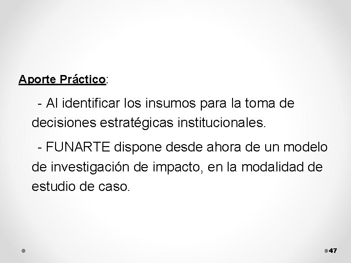 Aporte Práctico: Práctico - Al identificar los insumos para la toma de decisiones estratégicas