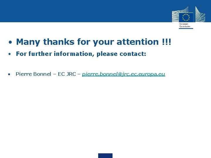 • Many thanks for your attention !!! • For further information, please contact: • Many thanks for your attention !!! • For further information, please contact: