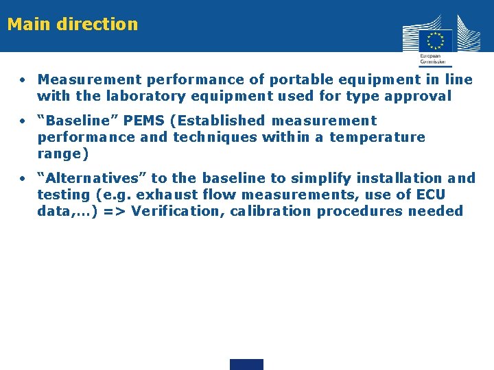 Main direction • Measurement performance of portable equipment in line with the laboratory equipment Main direction • Measurement performance of portable equipment in line with the laboratory equipment