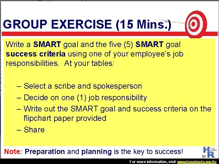 GROUP EXERCISE (15 Mins. ) Write a SMART goal and the five (5) SMART GROUP EXERCISE (15 Mins. ) Write a SMART goal and the five (5) SMART