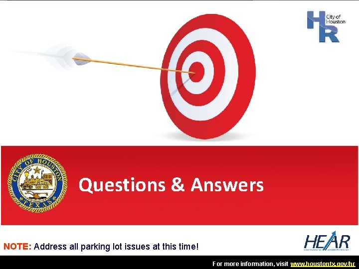 Questions & Answers NOTE: Address all parking lot issues at this time! For more Questions & Answers NOTE: Address all parking lot issues at this time! For more