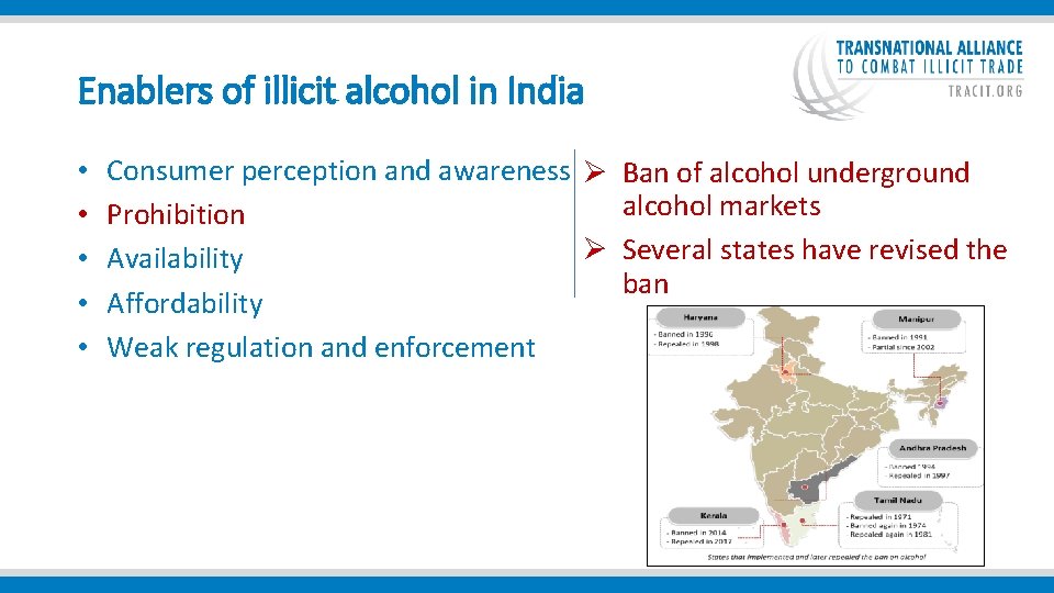  Enablers of illicit alcohol in India • • • Consumer perception and awareness