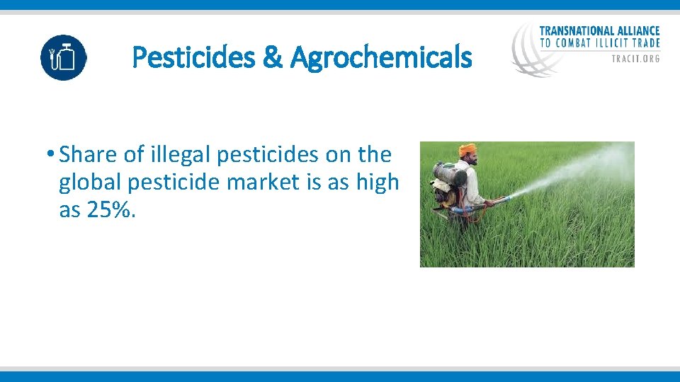  Pesticides & Agrochemicals • Share of illegal pesticides on the global pesticide market