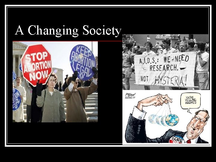 A Changing Society 