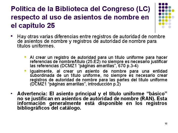 Política de la Biblioteca del Congreso (LC) respecto al uso de asientos de nombre