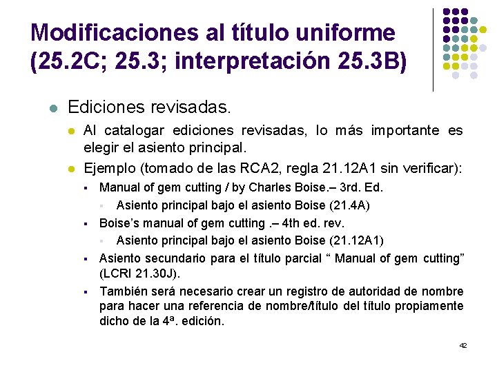 Modificaciones al título uniforme (25. 2 C; 25. 3; interpretación 25. 3 B) l