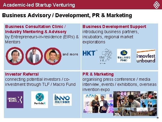 Academic-led Startup Venturing Business Advisory / Development, PR & Marketing Business Consultation Clinic / Academic-led Startup Venturing Business Advisory / Development, PR & Marketing Business Consultation Clinic /