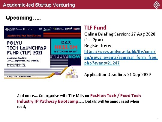 Academic-led Startup Venturing Upcoming…. . TLF Fund Online Briefing Session: 27 Aug 2020 (1