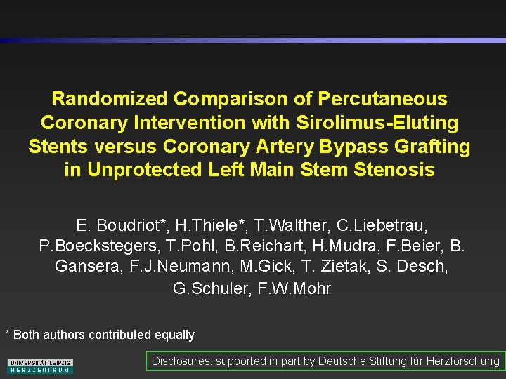 Randomized Comparison of Percutaneous Coronary Intervention with Sirolimus-Eluting Stents versus Coronary Artery Bypass Grafting