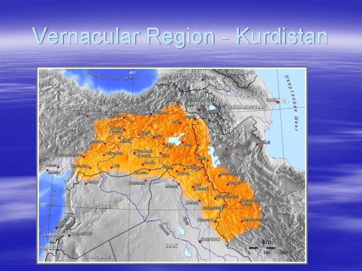 Vernacular Region - Kurdistan 