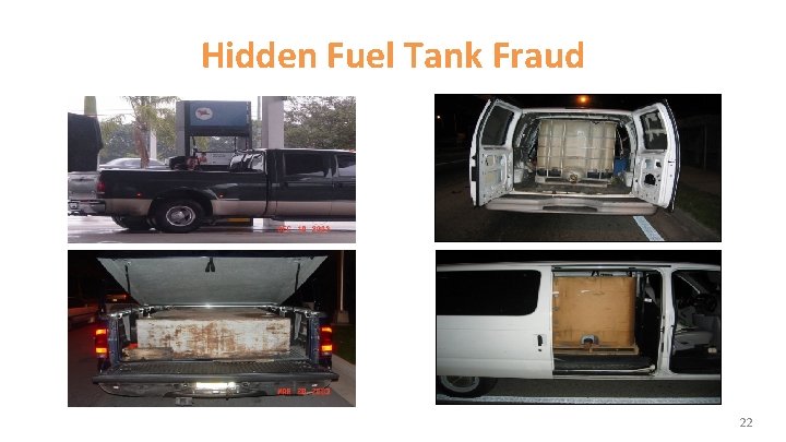 Hidden Fuel Tank Fraud 22 