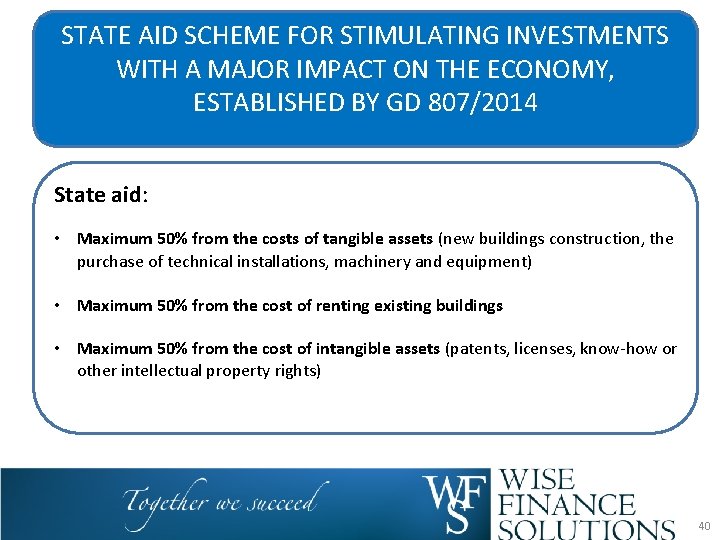 STATE AID SCHEME FOR STIMULATING INVESTMENTS WITH A MAJOR IMPACT ON THE ECONOMY, ESTABLISHED