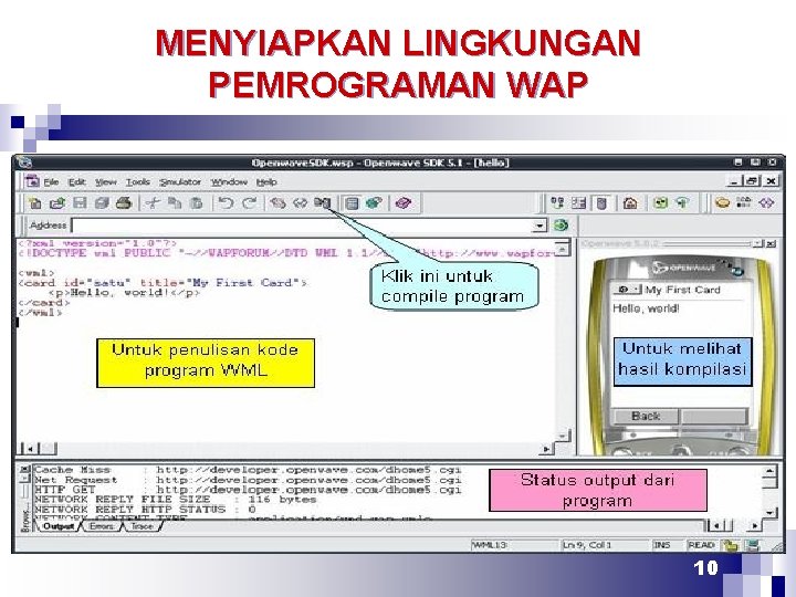 MENYIAPKAN LINGKUNGAN PEMROGRAMAN WAP 10 