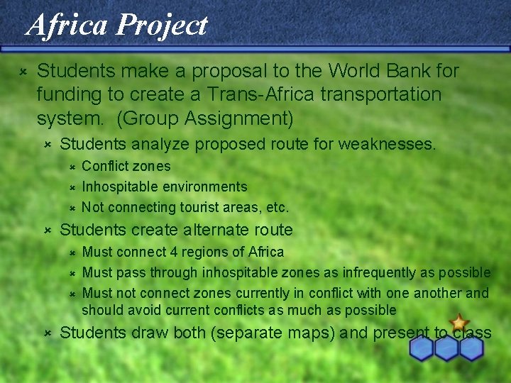 Africa Project û Students make a proposal to the World Bank for funding to