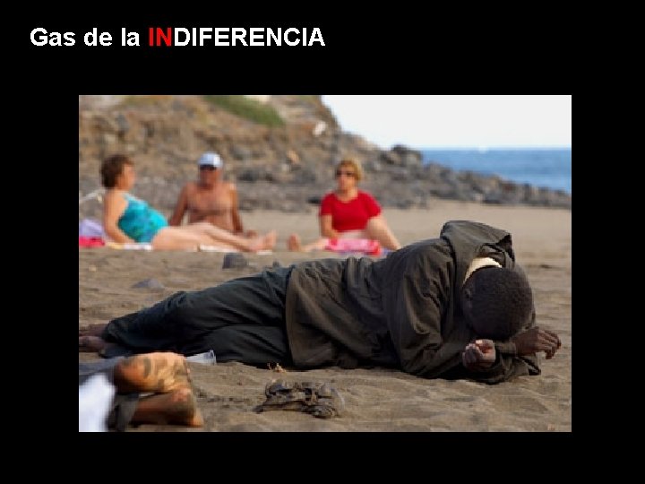 Gas de la INDIFERENCIA 