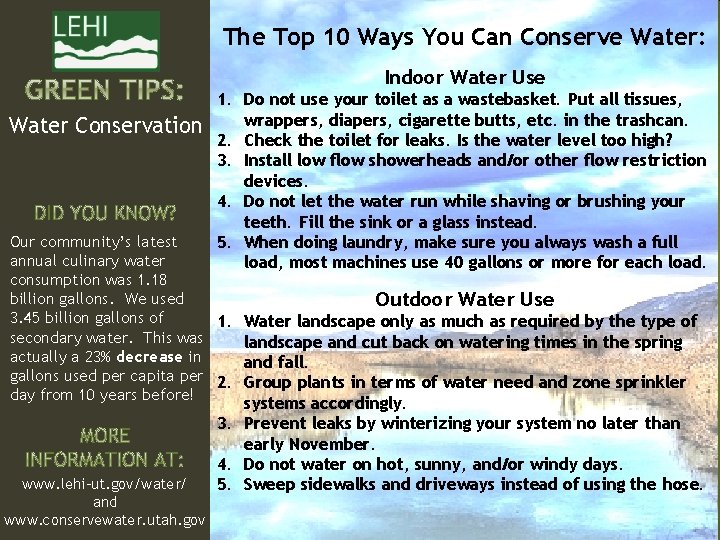 The Top 10 Ways You Can Conserve Water: Indoor Water Use Water Conservation 1.