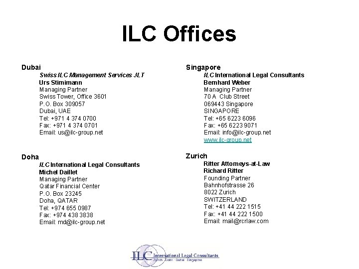 ILC Offices Dubai Swiss ILC Management Services JLT Urs Stirnimann Managing Partner Swiss Tower,