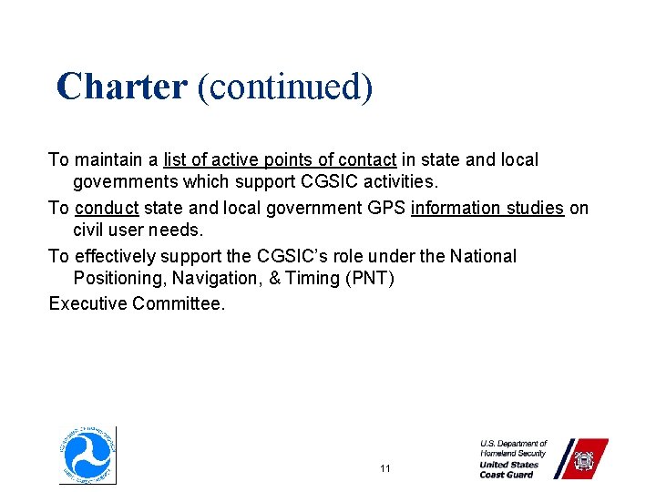 Charter (continued) To maintain a list of active points of contact in state and Charter (continued) To maintain a list of active points of contact in state and