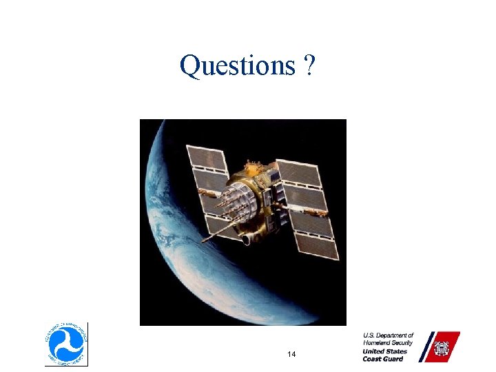 Questions ? 14 Questions ? 14