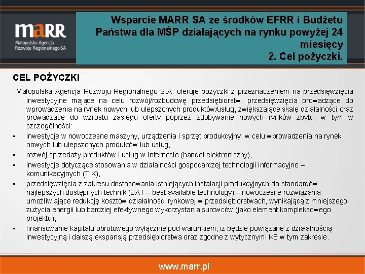 Wsparcie MARR SA ze środków EFRR i Budżetu Państwa dla MŚP działających na rynku