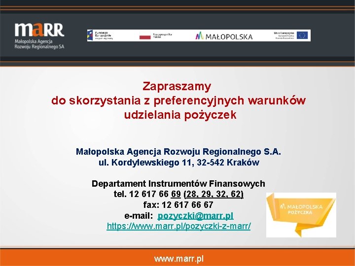 Zapraszamy do skorzystania z preferencyjnych warunków udzielania pożyczek Małopolska Agencja Rozwoju Regionalnego S. A.