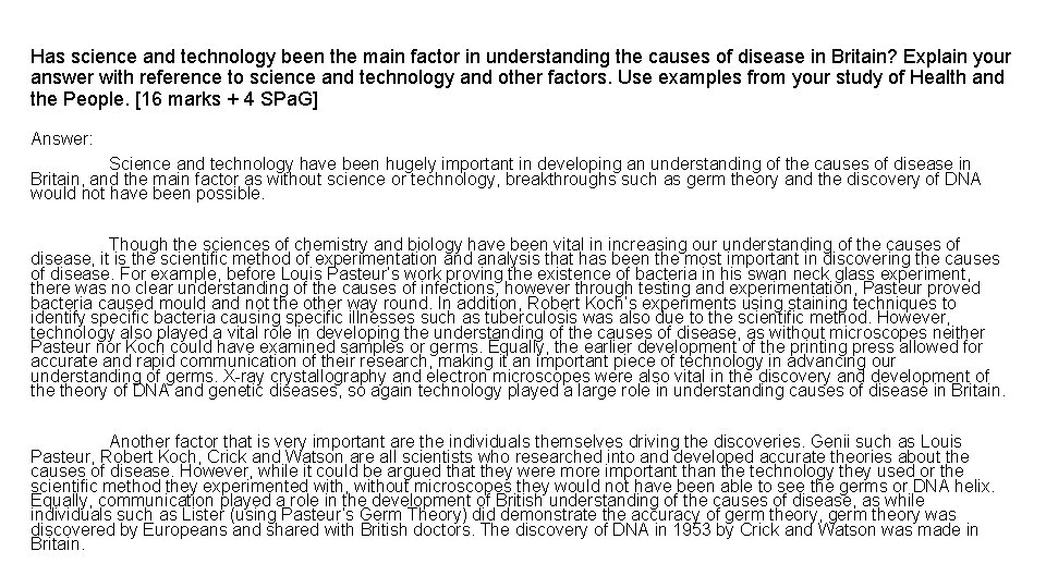 Has science and technology been the main factor in understanding the causes of disease
