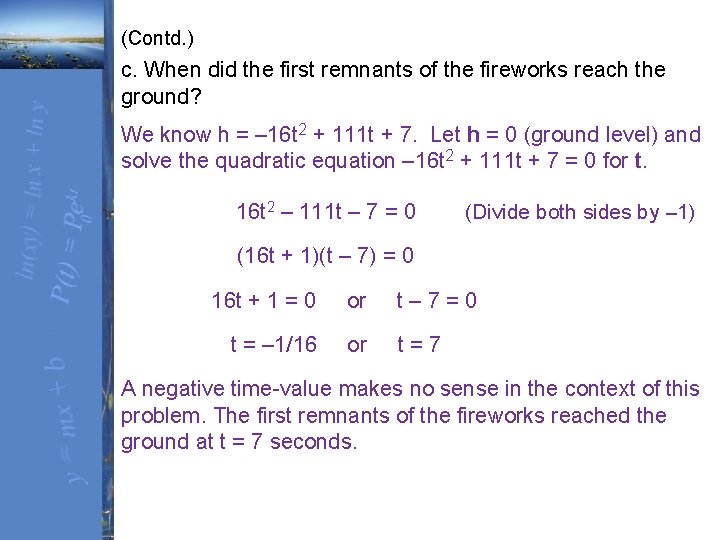 (Contd. ) c. When did the first remnants of the fireworks reach the ground?