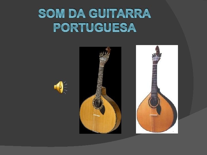 SOM DA GUITARRA PORTUGUESA 