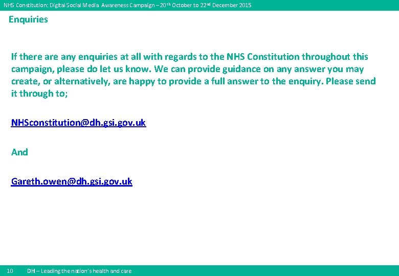 NHS Constitution: Digital Social Media Awareness Campaign – 20 th October to 22 nd