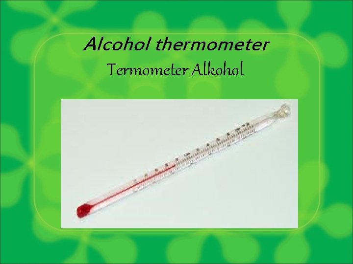 Alcohol thermometer Termometer Alkohol 