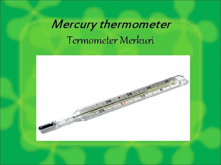 Mercury thermometer Termometer Merkuri 