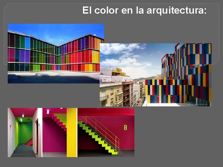 El color en la arquitectura: 