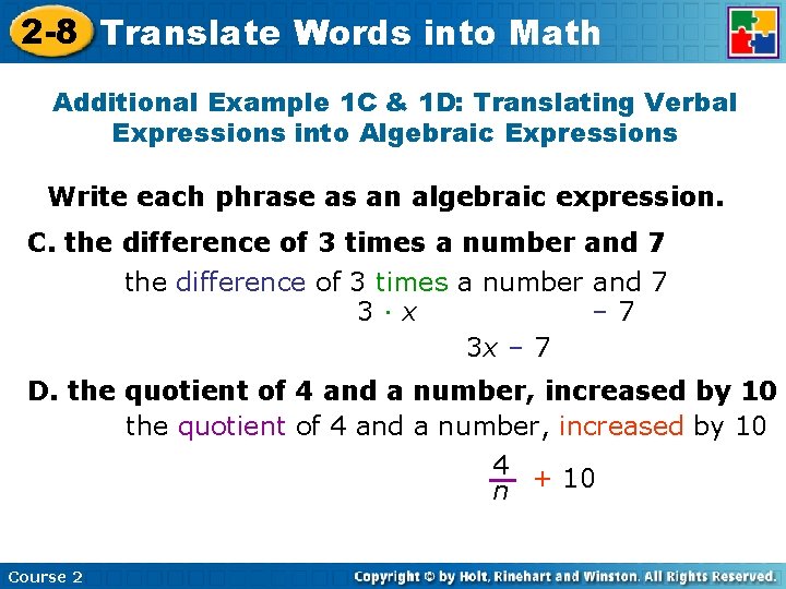 2 -8 Translate Words into Math Additional Example 1 C & 1 D: Translating 2 -8 Translate Words into Math Additional Example 1 C & 1 D: Translating