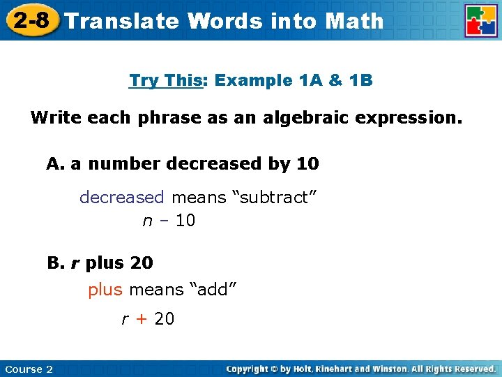 2 -8 Translate Insert Lesson Title Here Words into Math Try This: Example 1 2 -8 Translate Insert Lesson Title Here Words into Math Try This: Example 1