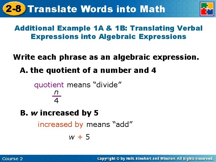 2 -8 Translate Words into Math Additional Example 1 A & 1 B: Translating 2 -8 Translate Words into Math Additional Example 1 A & 1 B: Translating