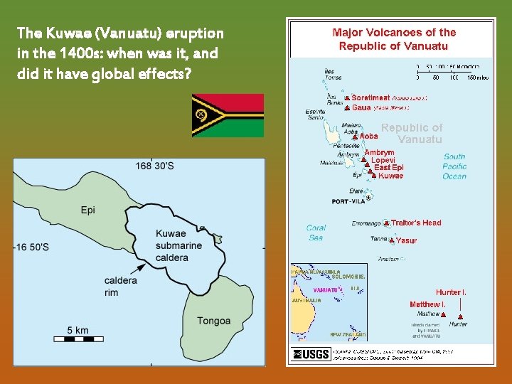 The Kuwae (Vanuatu) eruption in the 1400 s: when was it, and did it