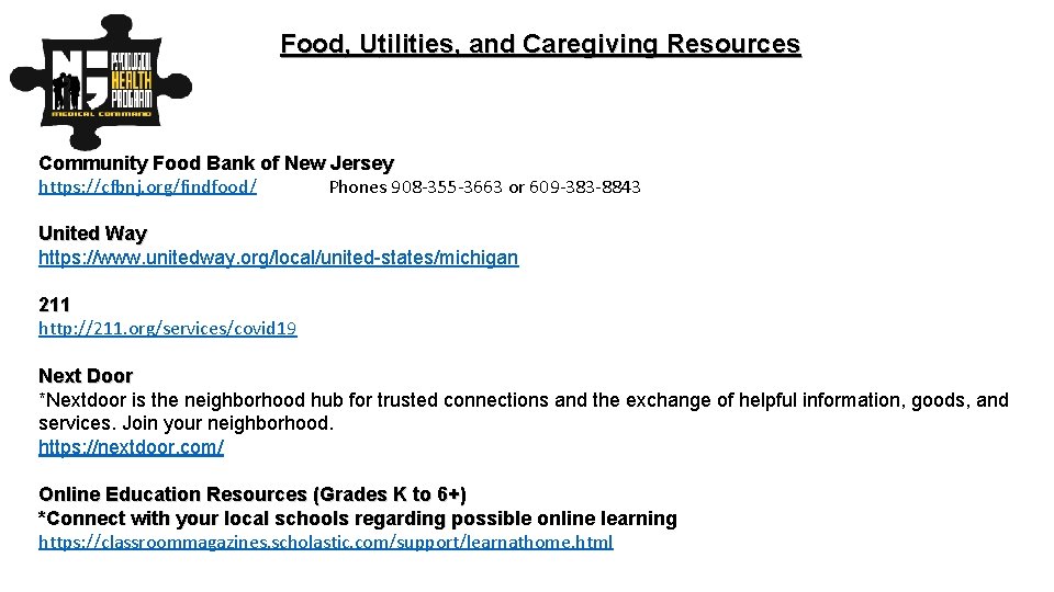 Food, Utilities, and Caregiving Resources Community Food Bank of New Jersey https: //cfbnj. org/findfood/