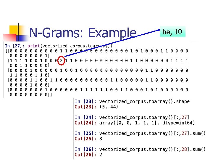 N-Grams: Example he, 10 