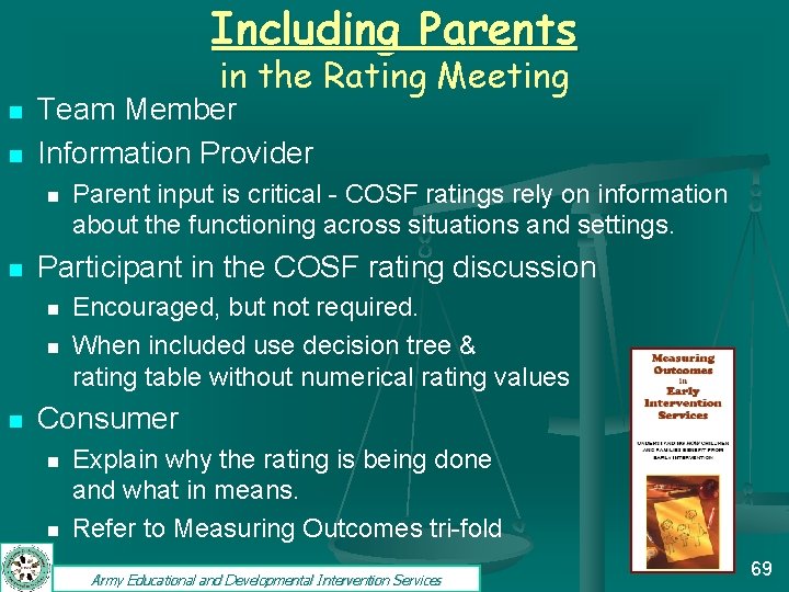 Including Parents in the Rating Meeting n n Team Member Information Provider n n
