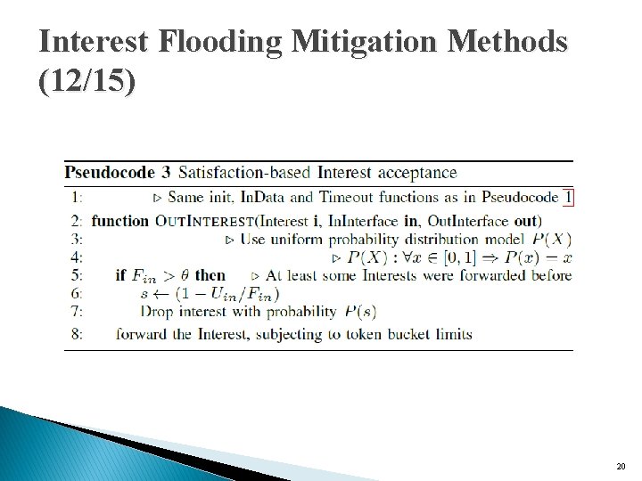 Interest Flooding Mitigation Methods (12/15) 20 