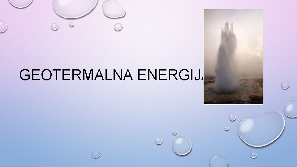 GEOTERMALNA ENERGIJA 