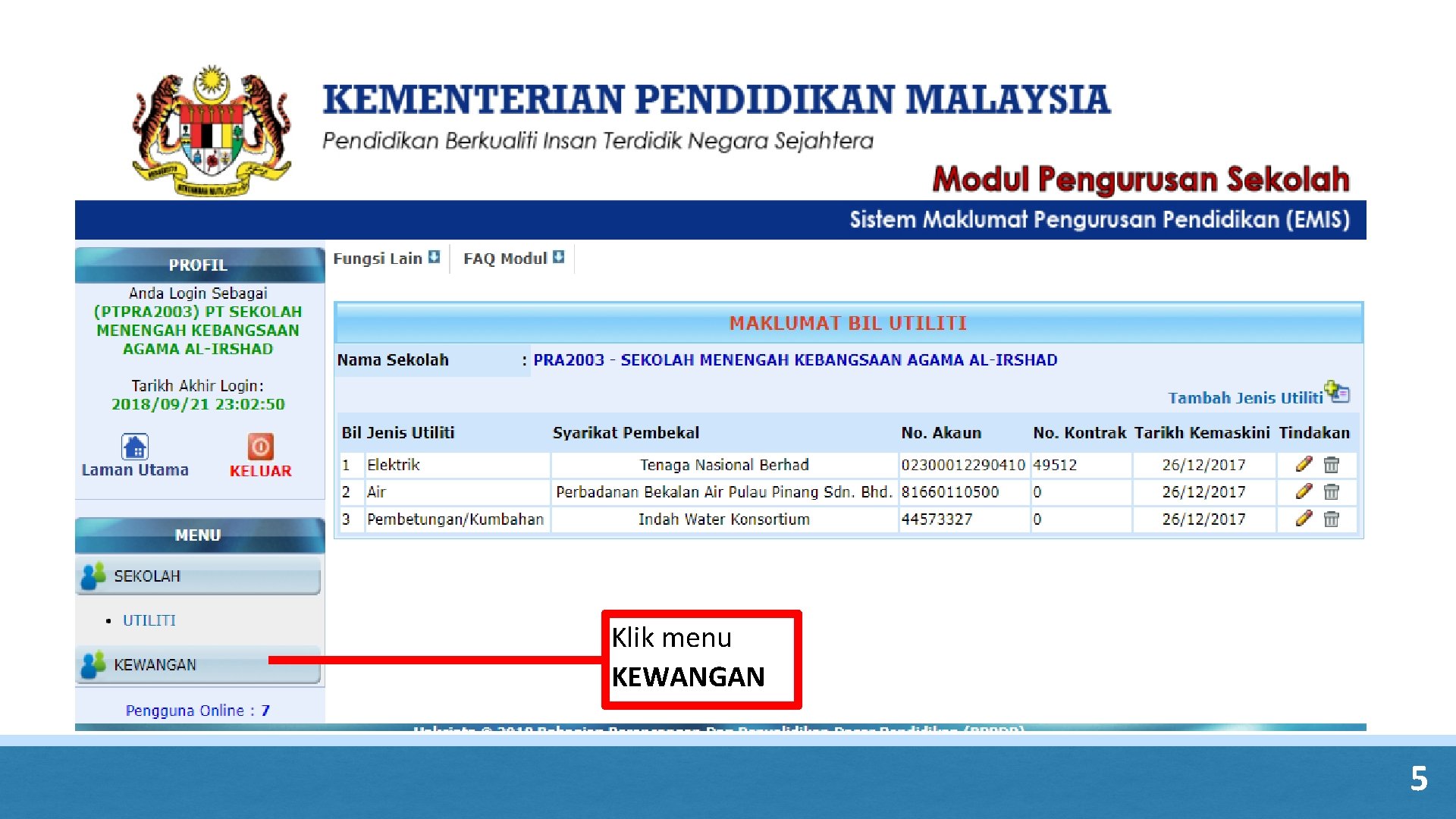 Klik menu KEWANGAN 5 Klik menu KEWANGAN 5