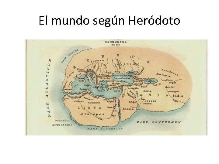 El mundo según Heródoto 